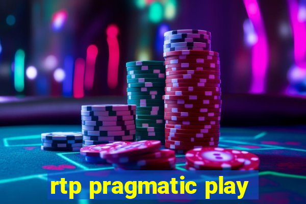 rtp pragmatic play